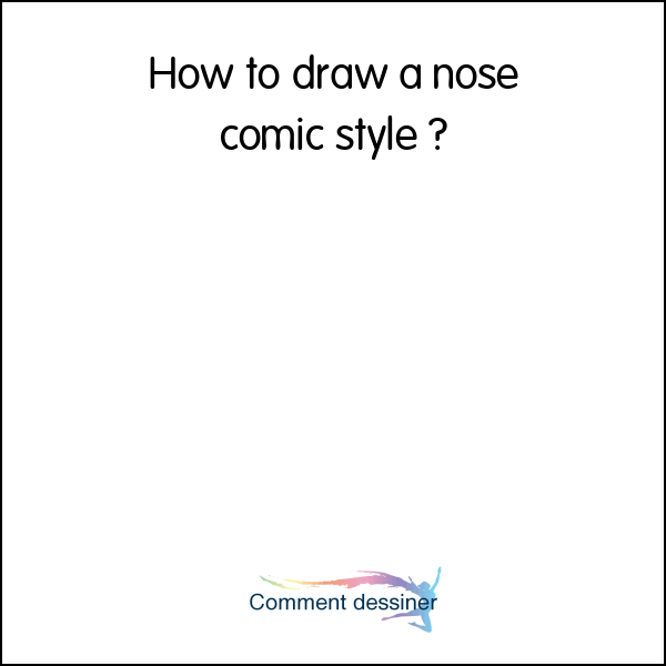 How to draw a nose comic style